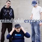 Picture for song 'Album Sampler' by artist 'Mindfold Express'