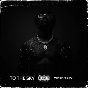 Picture for song 'To the sky' by artist 'MIROV'