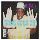 Picture for song 'Time Goes On' by artist 'Mista V'