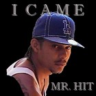 Picture for song '01 I CAME' by artist 'MR HIT'