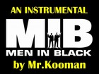 Picture for song 'Men In Black | Free DL' by artist 'Mr.Kooman'