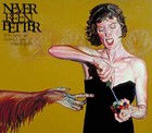 Picture for song 'Unblind Alley (Rough Mix)' by artist 'Never Been Better'