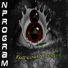 Picture for song 'Full Court Press' by artist 'Nprogram'