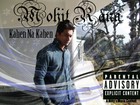 Picture for song 'KAHEN NA KAHEN - Mohit(lyrics by BIG SLIM)' by artist 'N.S.D.(North Side Dirty)'