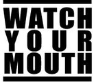 Picture for song 'Watch Your Mouth' by artist 'NuSenze'
