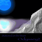 Picture for song 'Stationed on the Moon' by artist 'Odyssey2'
