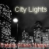 Picture for song 'City Lights' by artist 'Patrick Glenn Harper'