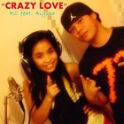 Picture for song 'Crazy Love' by artist 'RC-DonKuyaKoy'