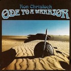 Picture for song 'Ode to a Warrior' by artist 'Ron Chrislock'