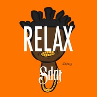 Picture for song '*New* Relax (FREE DL + BUY 1 GET 1 FREE)' by artist 'SdotFire'