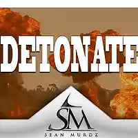 Picture for song 'Detonate' by artist 'SeanMurdz'