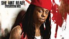 Picture for song '"SHE AIN'T READY":: HIPHOP::LILWAYNE:: CLUB::RADIO' by artist 'OG BEATS N GRAPHICS'