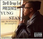 Picture for song 'Yung Staxs (Im Goin In)' by artist 'Staxs'