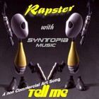 Picture for song 'Tell Me with Rapster' by artist 'Syntopia Music'