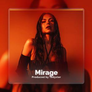 Picture for song 'Mirage - Pop Dance Type Beat' by artist 'TEDYSTER'