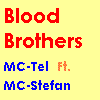 Picture for song 'Blood Brothers' by artist 'Tel'