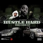 Picture for song 'HUSTLE HARD' by artist 'THE A AND RS FAVORITE'