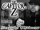 Picture for song 'WHY YOU GOTTA HATE AND DOUBT ME...? F/ CHAINZ' by artist 'THE CAPITOL Z'