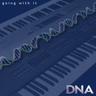 Picture for song 'Clash & Burn' by artist 'The DNA Project'