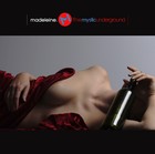 Picture for song 'Madeleine' by artist 'The Mystic Underground (Official)'