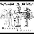 Picture for song 'Raise the Dead' by artist 'The Ominous Mr. Martini'