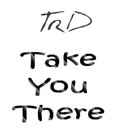 Picture for song 'Take You There' by artist 'ThE RaP DeMoN'