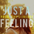 Picture for song 'Just A Feeling | Old School | NO SAMPLES' by artist 'The Siinergy'