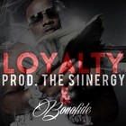 Picture for song 'Loyalty | Hard | Collab w/ Bonafide' by artist 'The Siinergy'
