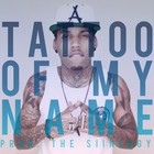 Picture for song 'Tattoo Of My Name | *Kid Ink* | FREE DL' by artist 'The Siinergy'