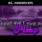 Picture for song 'Feelin' Like A Pimp' by artist 'TiTo XL'