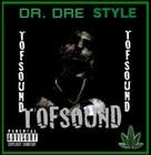 Picture for song 'TOFSOUND DRE STYLE #1 (DR. DRE)' by artist 'TOFSOUND'