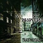 Picture for song 'Moment' by artist 'Traiswayband'