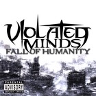 Picture for song 'Consumed by Insanity instrumental demo' by artist 'Violated Minds'