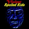 Picture for song 'Spoiled Kids' by artist 'Violent'