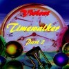 Picture for song 'Time Walker part 2' by artist 'Violent'