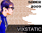 Picture for song 'SOBER super new track!!' by artist 'Vixstatic'