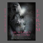 Picture for song 'EPROM: Mr Wilburs Love Affair - Dead Head' by artist 'William Edge'