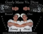 Picture for song 'Goofy Mane Vs. Dizze (Round One)' by artist 'Young Goofy Mane'