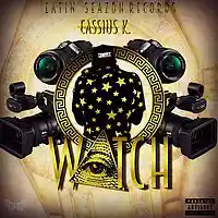 Picture for song 'WATCH' by artist 'Cassius K.'