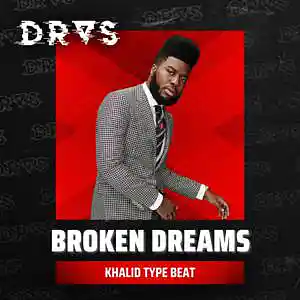 Picture for song 'Broken Dreams (Khalid Type Beat)' by artist 'Dras On The Beat'
