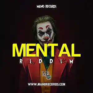 Picture for song 'Mental Riddim' by artist 'Mano Records'