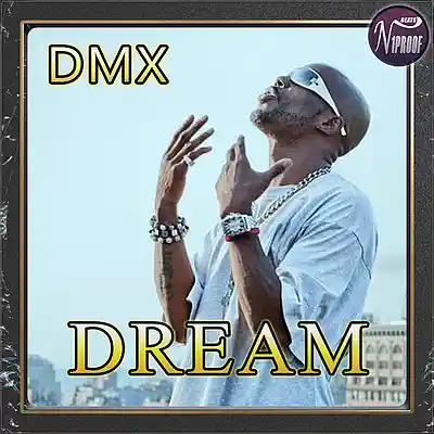 Picture for song 'DMX Type Beat DREAM Hard Rap Instrumental' by artist 'N1PROOF BEATS'