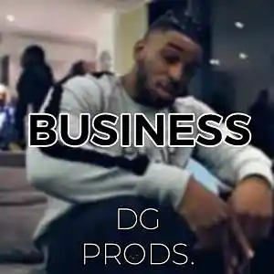 Picture for song 'UK RAP/DRILL - Business' by artist 'ProdByDGProductions'