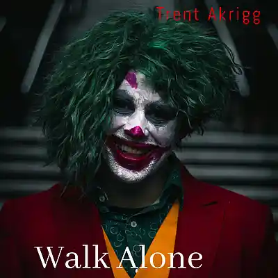 Picture for song 'Walk Alone' by artist 'Trent Akrigg'