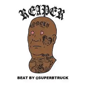 Picture for song 'REAPER' by artist 'Superb Truck'