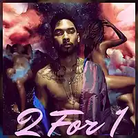 Picture for song '2 for 1 (Miguel x Rihanna x Trey Songz)' by artist 'PatrickStar Beats'