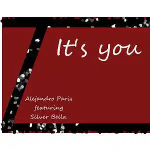 Picture for song 'It's you' by artist 'Alejandro Paris (IT)'