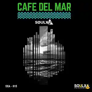 Picture for song 'Soulxa - Cafe del mar' by artist 'Soulxa'