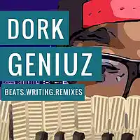 Picture for song 'DorkGeniuzbeat(ROBOT PENIS LOX.mp3' by artist 'Dork Geniuz Beatz'