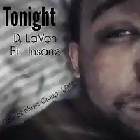 Picture for song 'D LaVon ft Insane - Tonight' by artist 'The Council3'